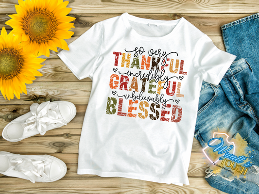 Thankful Grateful Blessed