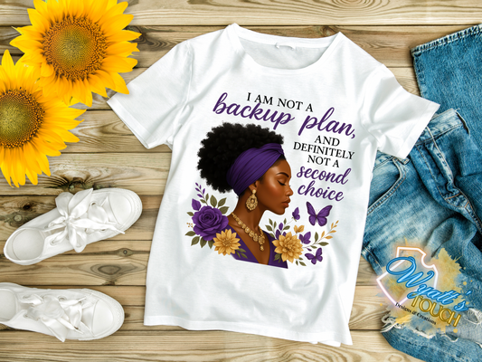 I Am Not a Backup Plan