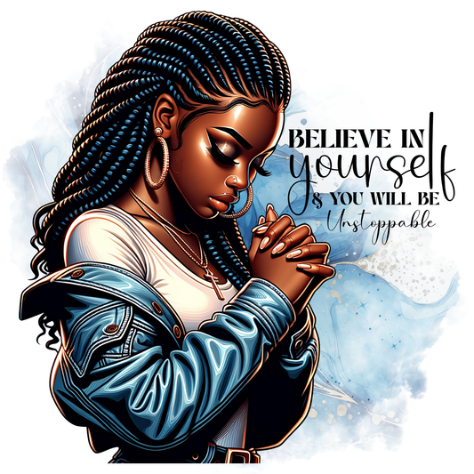 Believe In Yourself