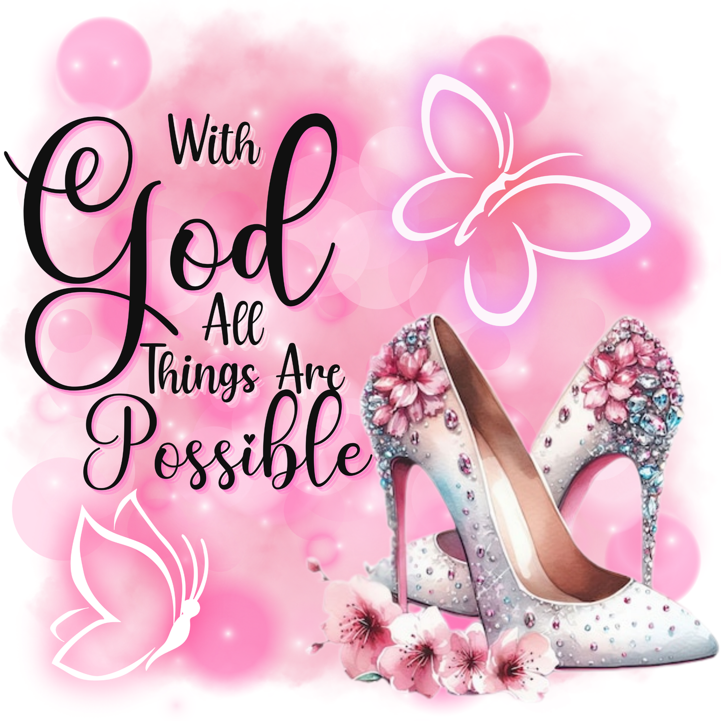 With God All Things Are Possible - Pink