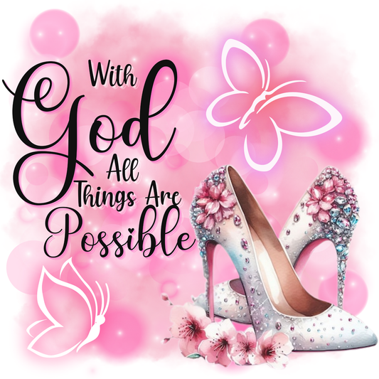 With God All Things Are Possible - Pink